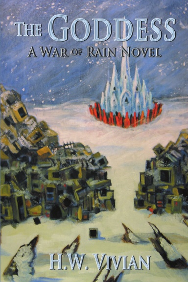 The Goddess: A War of Rain Novel
