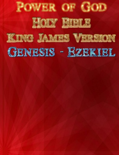 Power of God | Family-Home Bible (Genesis - Ezekiel) | King James Version
