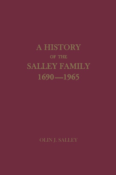 A History of the Salley Family, 1690-1965