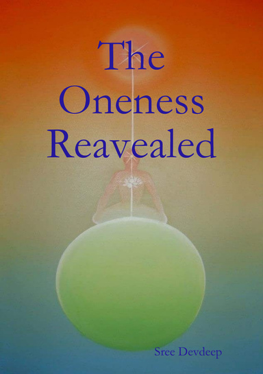 The Oneness Reavealed