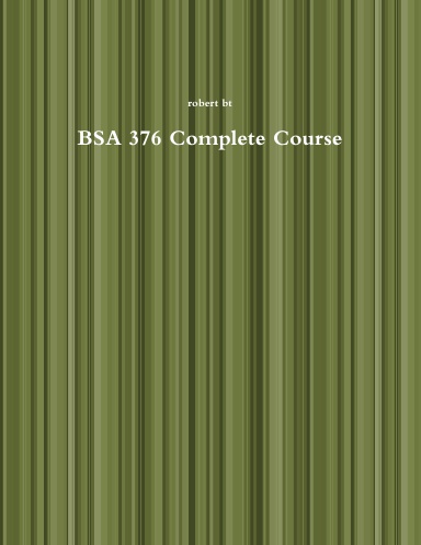 BSA 376 Complete Course