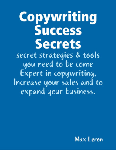 Copywriting Success Secrets