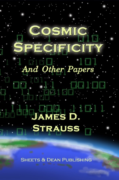 Cosmic Specificity