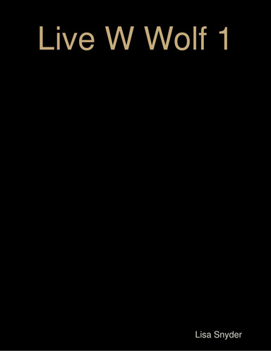 Live W Wolf 1