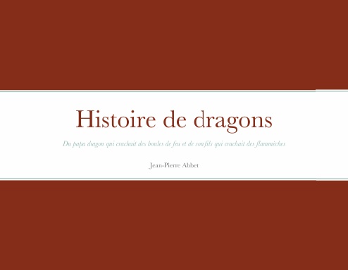Histoire de dragons