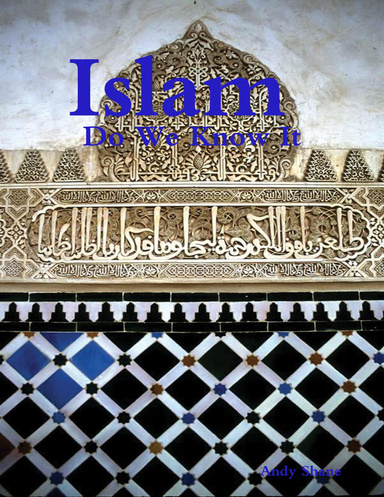 Islam : Do We Know It