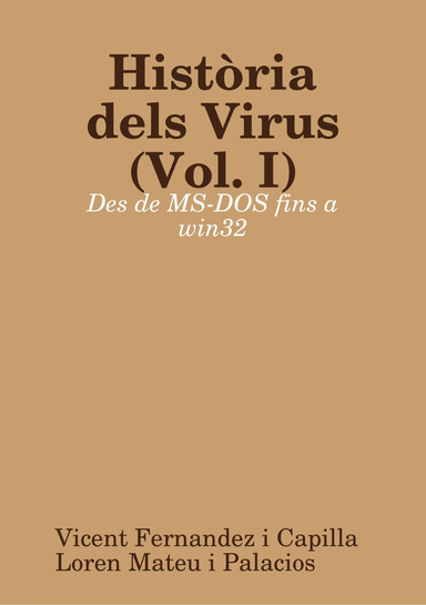 Història dels Virus (Vol. I)