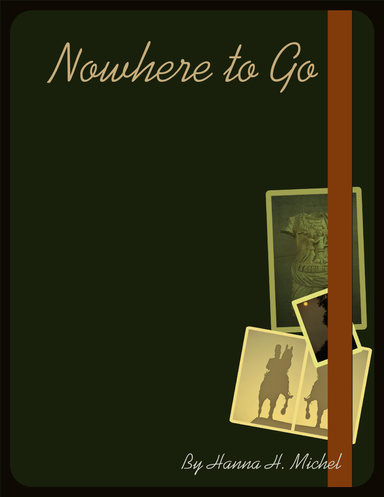 Nowhere to Go