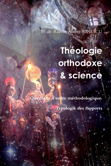Théologie orthodoxe et science - 1