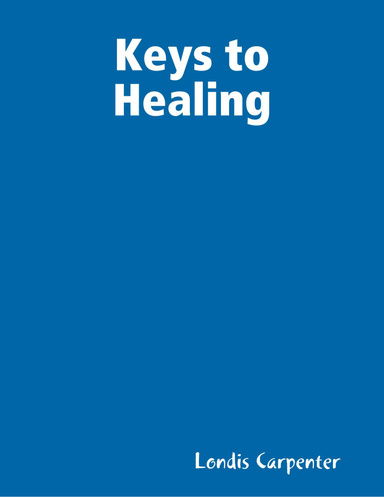 Keys to Healing