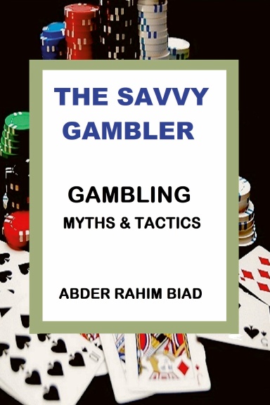 The Savvy Gambler