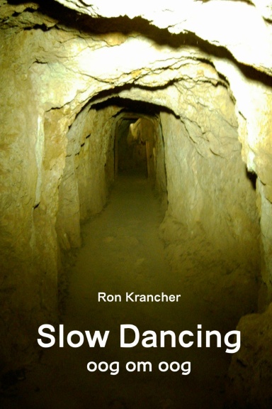 Slow Dancing  (oog om oog)