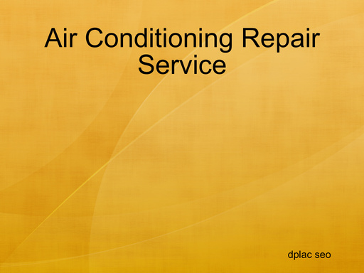 Air Conditioning Repair Service
