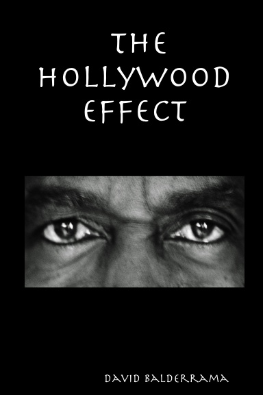 The Hollywood Effect