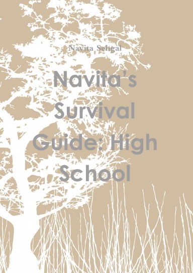 Navita’s Survival Guide: High School
