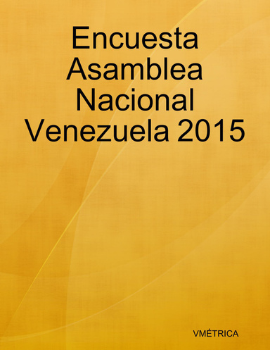 Encuesta Asamblea Nacional Venezuela 2015