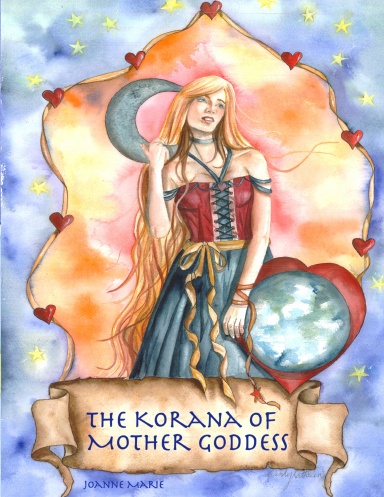 Korana of Mother Goddess: A Women's Feminist Koran