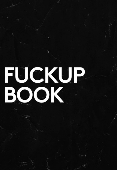 Fuckup Book
