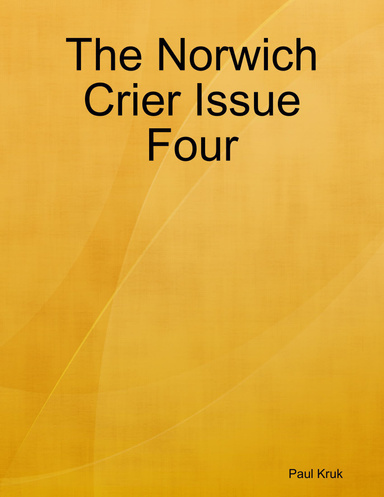 The Norwich Crier Issue Four