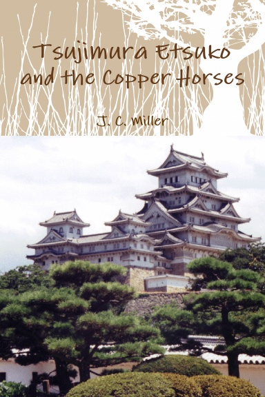Tsujimura Etsuko and the Copper Horses