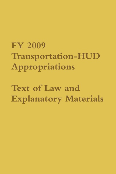 FY 2009 THUD Appropriations