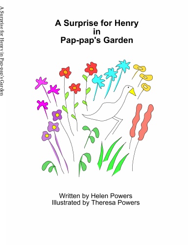 A Surprise for Henry in Pap-Pap's Garden