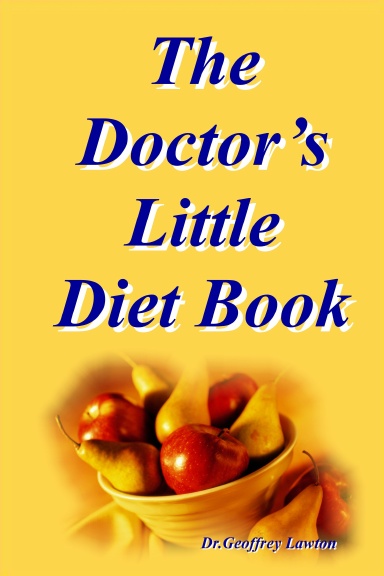 The Doctor's Little Diet Book