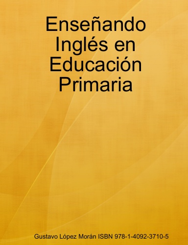 Enseñando Inglés en Educación Primaria
