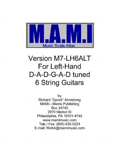 M.A.M.I. Musical Scales Atlas for Left-Hand D-A-D-G-A-D Tuned 6-String Guitars