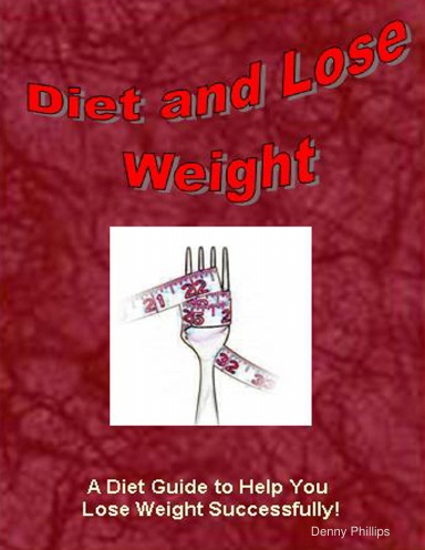 Diet and Lose Weight Diet Guide
