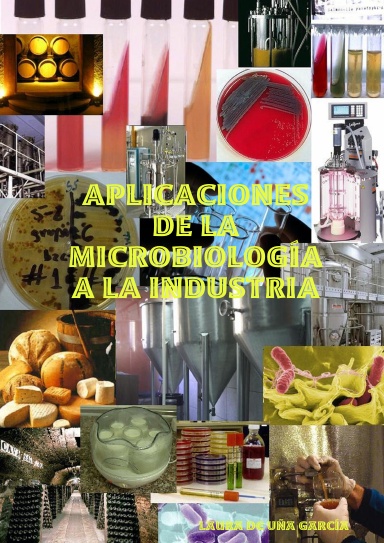 Aplicaciones de la Microbiología a la Industria