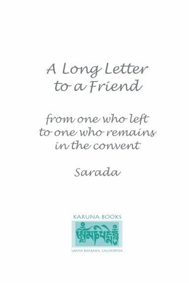 A Long Letter to a Friend