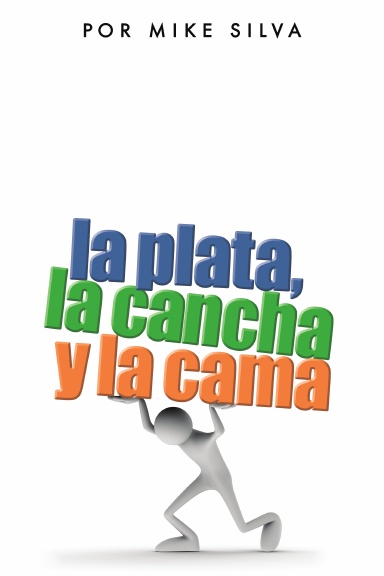 La Plata, La Cancha y La Cama