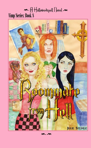A HallowedSpell Novel Vimp Series Book 8: Roommate From Hell