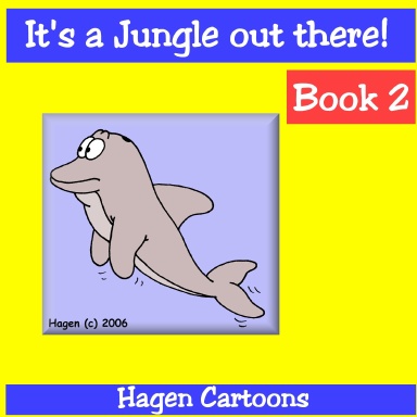 It's a Jungle out there! : Book 2