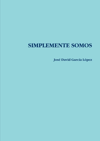 SIMPLEMENTE SOMOS