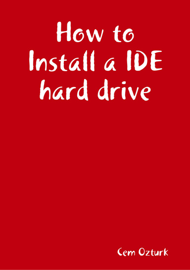 How to Install a IDE hard drive