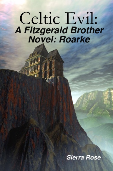 Celtic Evil: Roarke HC
