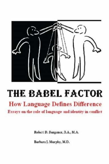 The Babel Factor How Language Defines Difference