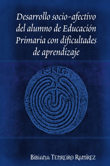 Desarrollo socio-afectivo del alumno de Educación Primaria con dificultades de aprendizaje