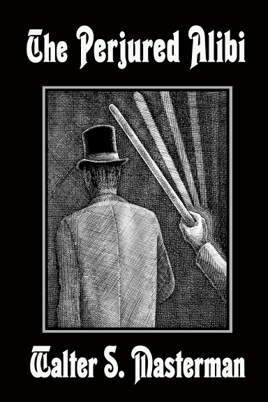 The Perjured Alibi TPB