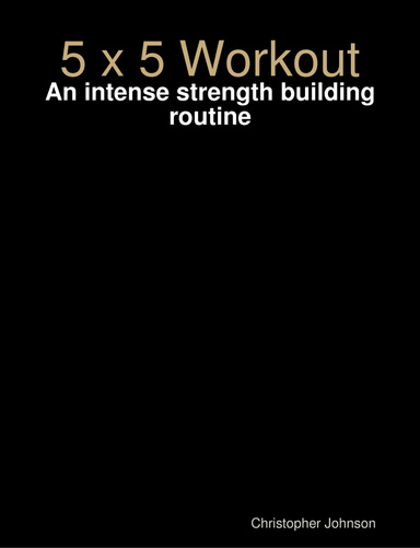 5 x 5 Workout
