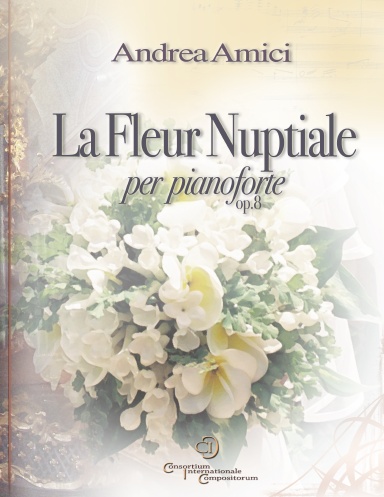 La Fleur Nuptiale - Amici
