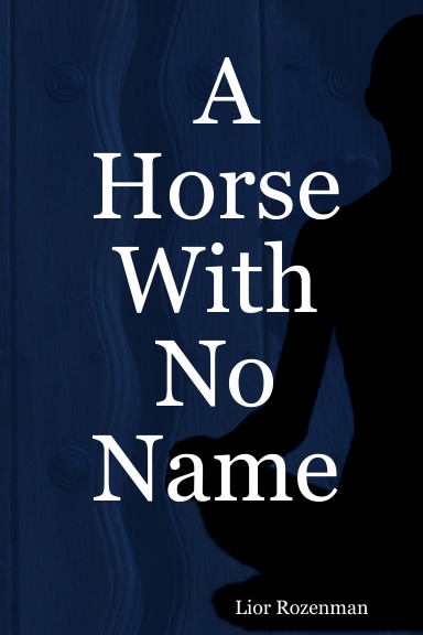 A Horse With No Name