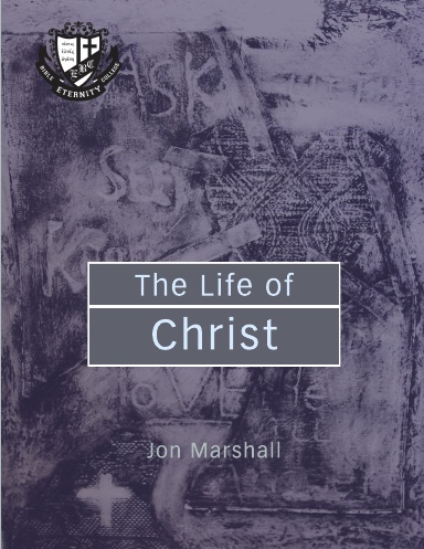 Life of Christ