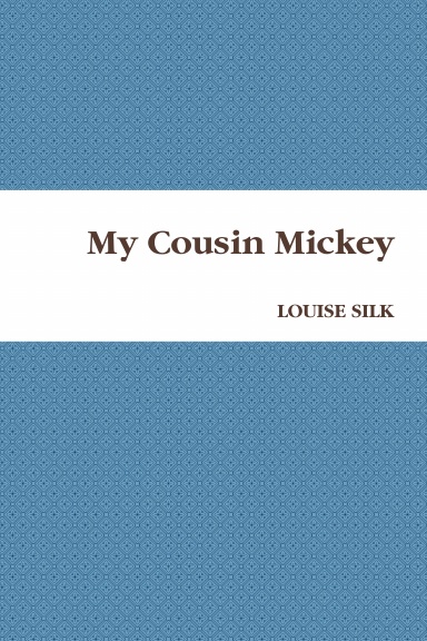 My Cousin Mickey