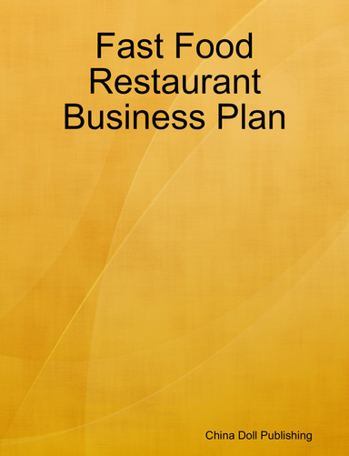 Fast Food Restaurant Business Plan