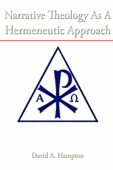 Narrative Theology As A Hermeneutic Approach