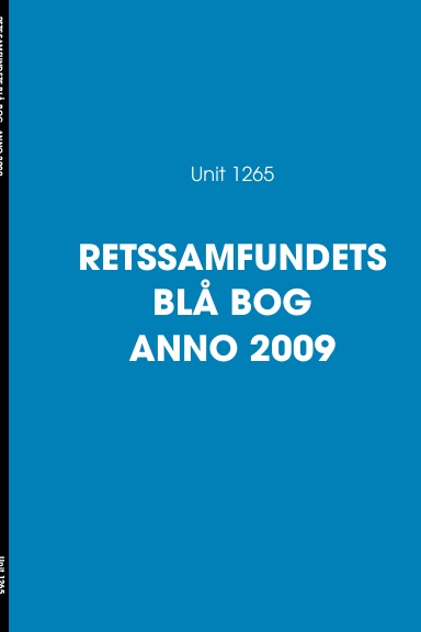 RETSSAMFUNDETS BLÅ BOG - ANNO 2009