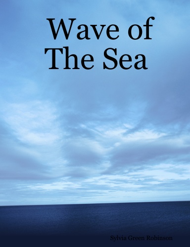 Wave of The Sea